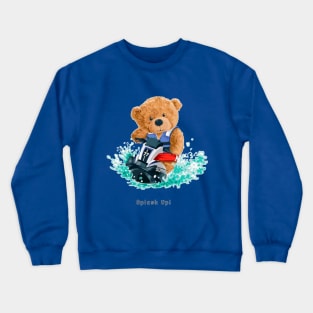 Teddy bear - splash up Crewneck Sweatshirt